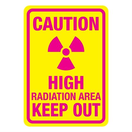 Caution High Radiation Area Keep Out Sign